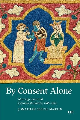 By Consent Alone - Jonathan Seelye Martin