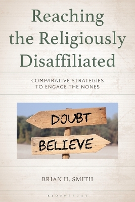 Reaching the Religiously Disaffiliated - Brian H. Smith