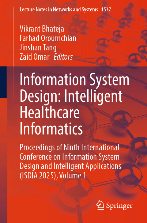 Information System Design: Intelligent Healthcare Informatics - 