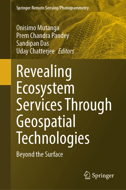 Revealing Ecosystem Services Through Geospatial Technologies - 