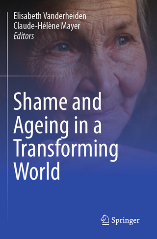 Shame and Ageing in a Transforming World