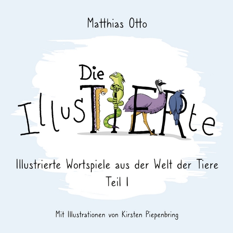 Die IllusTIERte - Matthias Otto