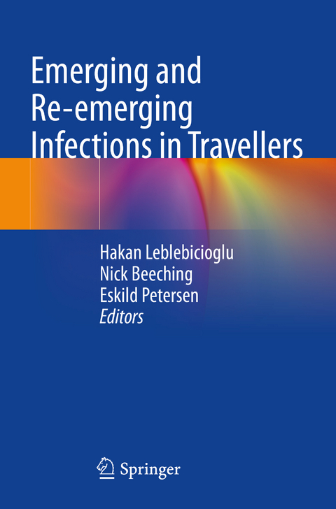 Emerging and Re-emerging Infections in Travellers - 