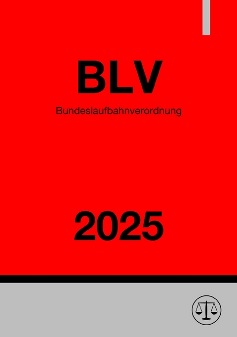 Bundeslaufbahnverordnung - BLV 2025 - Ronny Studier