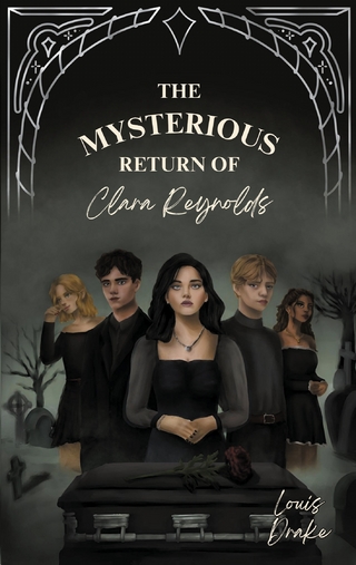 The mysterious return of Clara Reynolds
