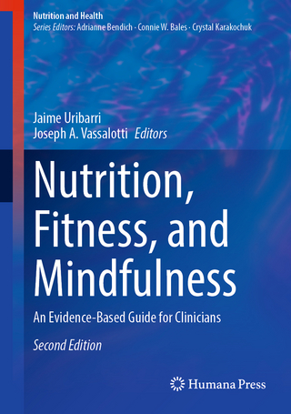 Nutrition, Fitness, and Mindfulness