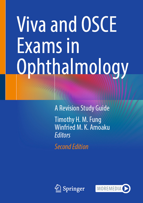 Viva and OSCE Exams in Ophthalmology - 