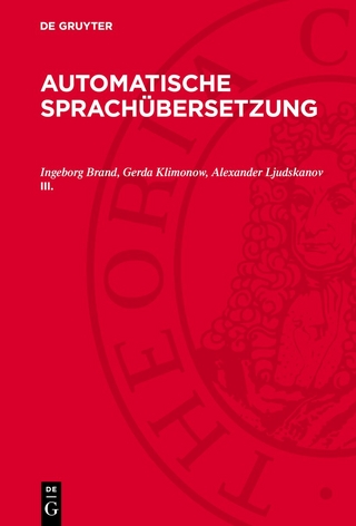 Automatische Sprachübersetzung. III.