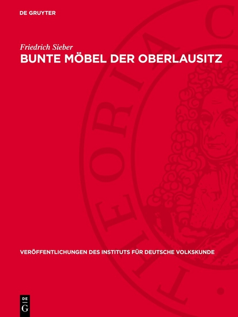 Bunte M&ouml;bel der Oberlausitz - Friedrich Sieber