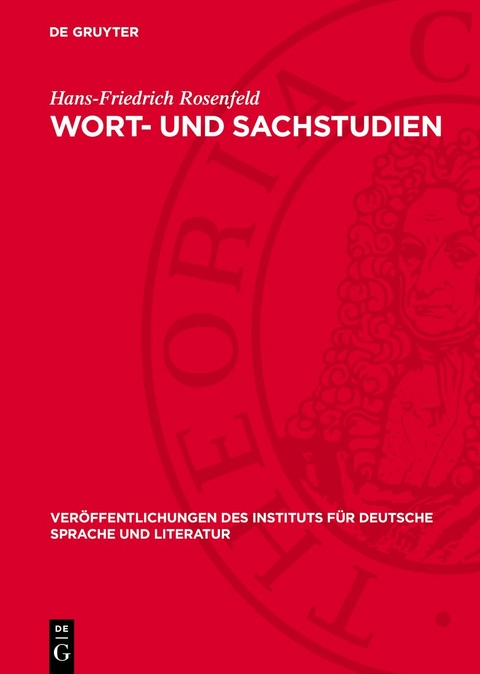 Wort- und Sachstudien - Hans-Friedrich Rosenfeld