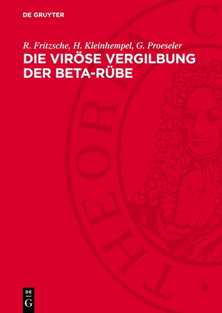 Die viröse Vergilbung der Beta-Rübe