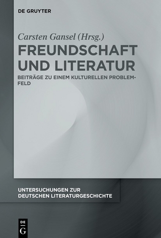 Freundschaft und Literatur