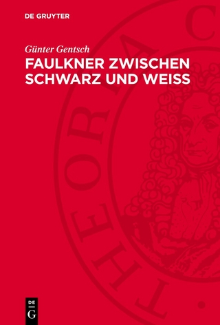 Faulkner zwischen Schwarz und Weiss