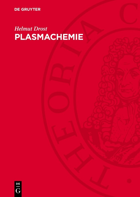 Plasmachemie - Helmut Drost