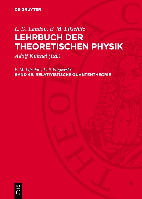 Relativistische Quantentheorie - E. M. Lifschitz, L. P. Pitajewski