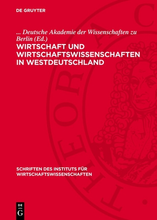 Wirtschaft und Wirtschaftswissenschaften in Westdeutschland