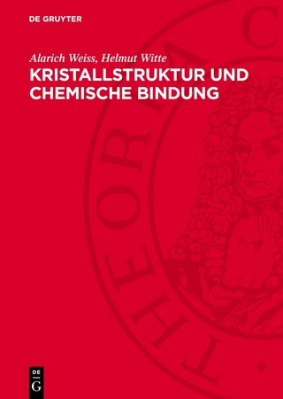 Kristallstruktur und chemische Bindung