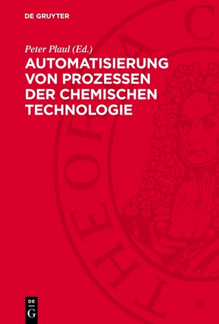 Automatisierung von Prozessen der chemischen Technologie