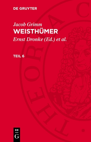 Weisthümer. Teil 6