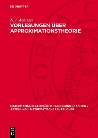 Vorlesungen über Approximationstheorie