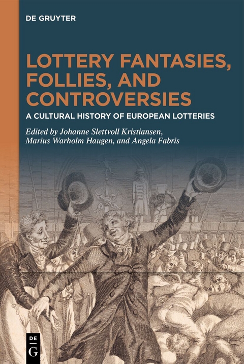 Lottery Fantasies, Follies, and Controversies - 