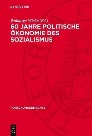 60 Jahre politische Ökonomie des Sozialismus