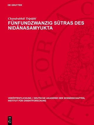 Fünfundzwanzig Sūtras des Nidānasamyukta