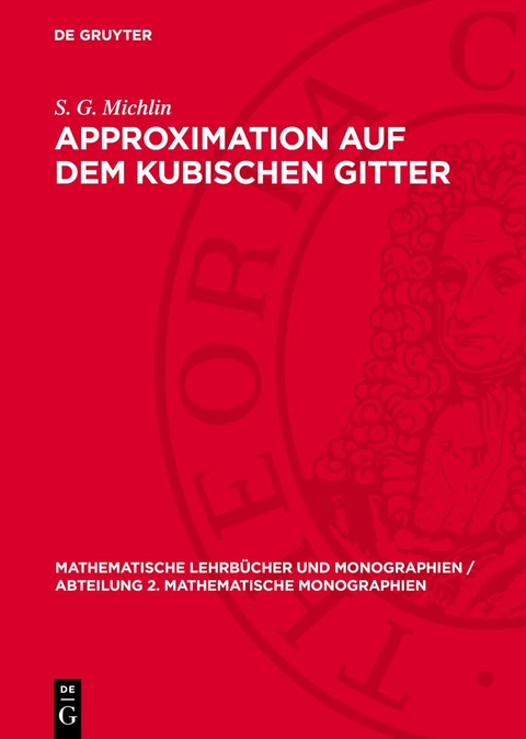 Approximation auf dem kubischen Gitter - S. G. Michlin