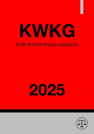 Kraft-Wärme-Kopplungsgesetz - KWKG 2025