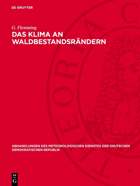 Das Klima an Waldbestandsr&auml;ndern - G. Flemming