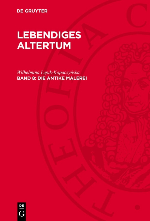 Die antıke Malerei - Wilhelmina Lepik-Kopaczyńska