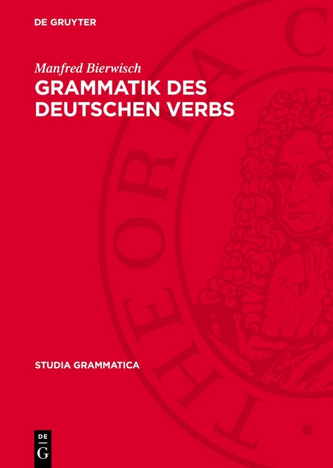 Grammatik des deutschen Verbs - Manfred Bierwisch