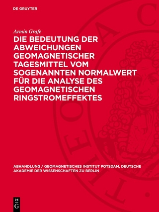 Die Bedeutung der Abweichungen geomagnetischer Tagesmittel vom sogenannten Normalwert für die Analyse des geomagnetischen Ringstromeffektes