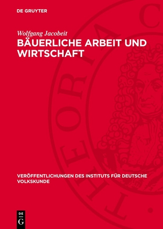 Bäuerliche Arbeit und Wirtschaft