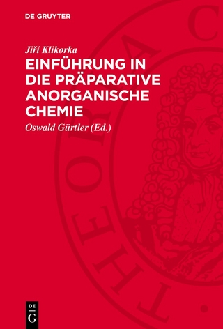 Einführung in die präparative anorganische Chemie