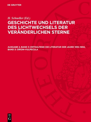Enthaltend die Literatur der Jahre 1916–1950, Band 3: Orion–Vulpecula