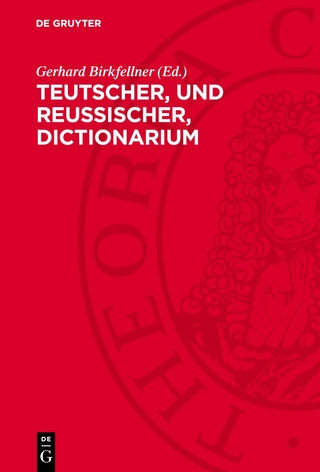 Teutscher, und Reussischer, Dictionarium