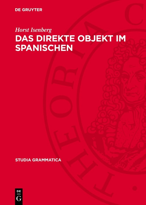 Das direkte Objekt im Spanischen - Horst Isenberg