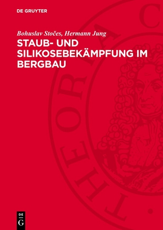 Staub- und Silikosebekämpfung im Bergbau