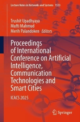 Proceedings of International Conference on Artificial Intelligence, Communication Technologies and Smart Cities