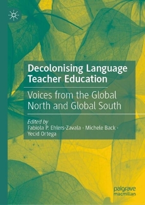 Decolonising Language Teacher Education - 