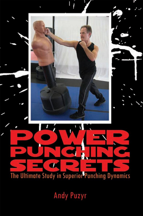 Power Punching Secrets - Andy Puzyr