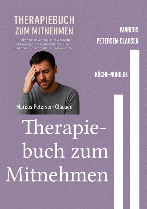 Therapiebuch zum Mitnehmen - Marcus PC Petersen - Clausen