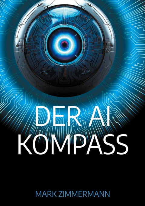 Der AI Kompass - Mark Zimmermann