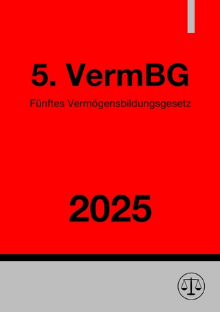 Fünftes Vermögensbildungsgesetz - 5. VermBG 2025
