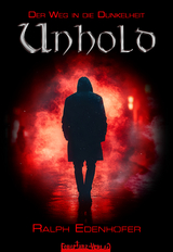 UNHOLD - Ralph Edenhofer