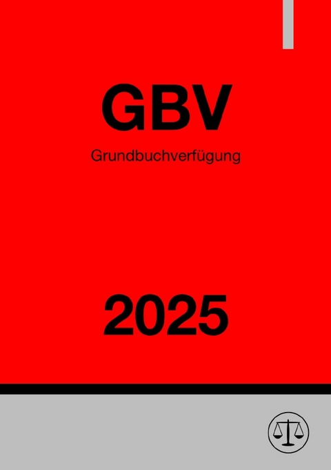 Grundbuchverf&uuml;gung - GBV 2025 - Ronny Studier