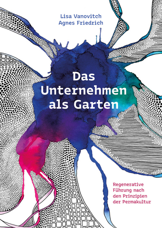 Das Unternehmen als Garten