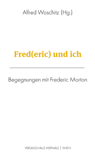 Fred(eric) und ich