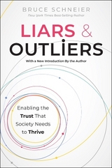 Liars and Outliers - Schneier, Bruce